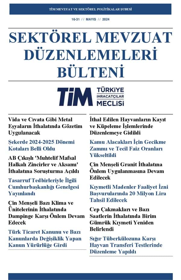 16-31 Mayıs 2024 Bülteni 